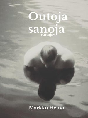 cover image of Outoja sanoja